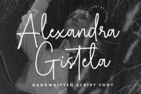 Alexandra Gistela: An Elegant Script Typeface
