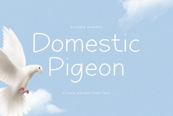 Domestic Pigeon: A Sweet Handwritten Font for Makers