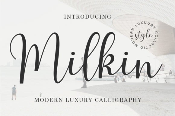 Milkin: The Calligraphic Font That Elevates Campaign Design